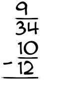 What is 9/34 - 10/12?