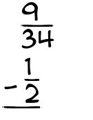 What is 9/34 - 1/2?