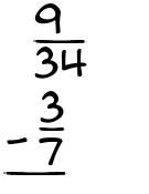 What is 9/34 - 3/7?