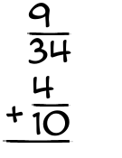 What is 9/34 + 4/10?