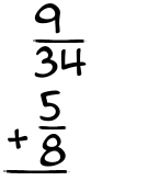 What is 9/34 + 5/8?