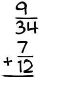 What is 9/34 + 7/12?