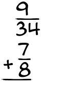 What is 9/34 + 7/8?