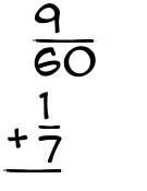 What is 9/60 + 1/7?