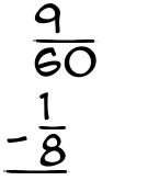 What is 9/60 - 1/8?