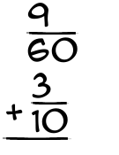 What is 9/60 + 3/10?