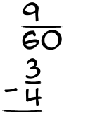What is 9/60 - 3/4?