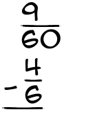 What is 9/60 - 4/6?