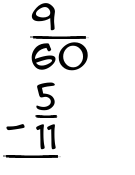 What is 9/60 - 5/11?
