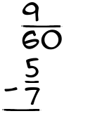 What is 9/60 - 5/7?