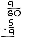 What is 9/60 - 5/9?