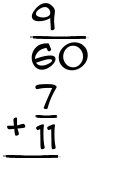 What is 9/60 + 7/11?
